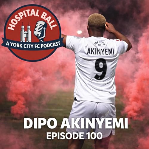 Dipo Akinyemi: From Deliveroo to Delivering Goals (Episode 100)