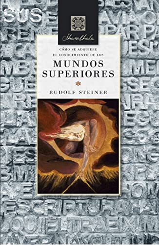 Cómo se adquiere el conocimiento de los mundos superiores (Shambhala)