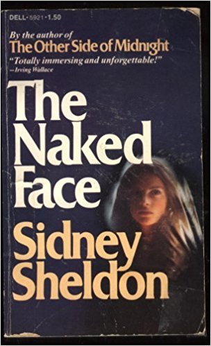 NAKED FACE: Sidney Sheldon: Amazon.com: Books