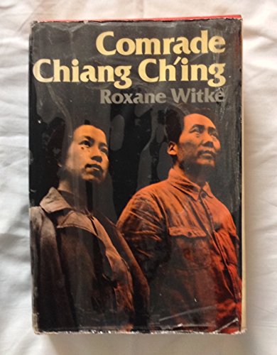 Comrade Chiang Ch'ing view 2