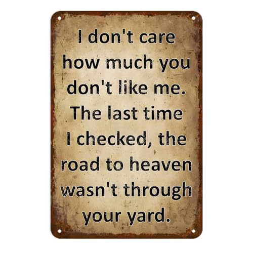 Vintage I Don't Care How Much You Don't Like Me