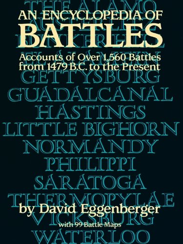 An Encyclopedia of Battles: Accounts of Over 1,560 Battles from 1479 B.C. to the Present (Dover Mili