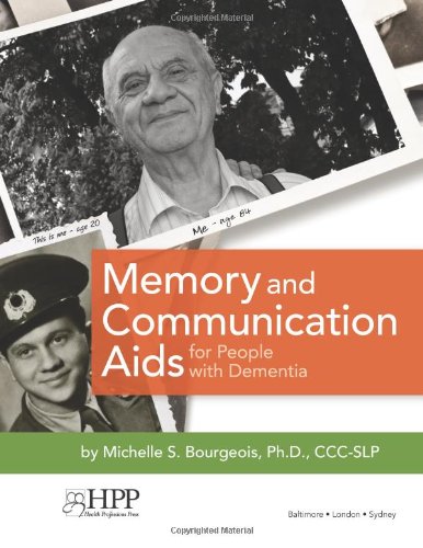 Memory and Communication Aids for People with Dementia Memory and Communication Aids for People with Dementia