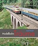  Modellbahn-Träume
