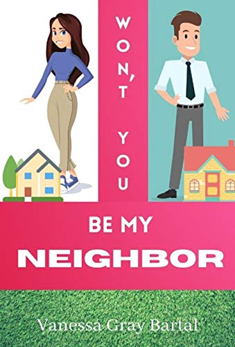 Won't You Be My Neighbor?