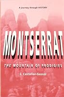 Montserrat. Mountain of prodigies 8486540801 Book Cover