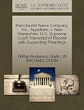 Manchester News Company, Inc., Appellant, V. New Hampshire. U.S. Supreme Court Transcript of Record with Supporting Pleadings