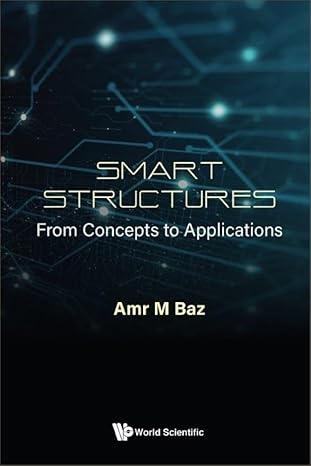 Smart Structures: From Concepts to Applications-Wow! eBook