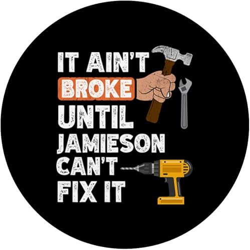 Miniatura 3 de Funny Jamieson handyman hardware store tools ain't broke PopSockets Swappable PopGrip