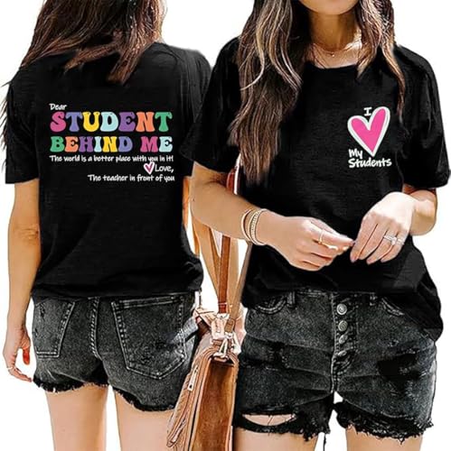 Teacher Tshirts Women Dear Student Behind Me Inspirational Teacher Shirt Teacher Appreciation Short Sleeve Tee Top2