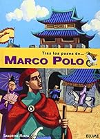 Sur les traces de... Marco Polo 8489396035 Book Cover