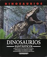 Dinosaurios fantásticos 9583039675 Book Cover