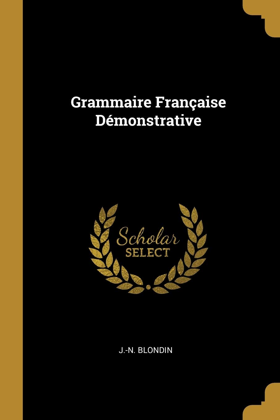 Grammaire Franaise Dmonstrative