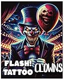 FLASH! Tattoo Clowns: 100 Creepy Clown Tattoo Designs for Adults