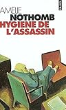 Hygiene de L'Assassin