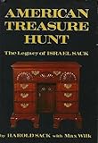 American Treasure Hunt: The Legacy of Israel Sack
