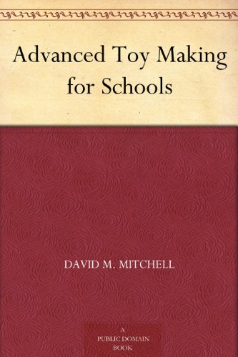 Advanced Toy Making for Schools
