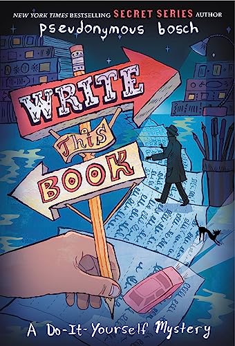 Write This Book: A Do-It-Yourself Mystery (The Secret Series)