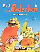 Les Bidochon, tome 2 : En vacances 285815080X Book Cover