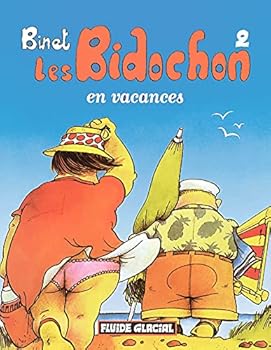 Les Bidochon, tome 2 : En vacances - Book #2 of the Les Bidochon