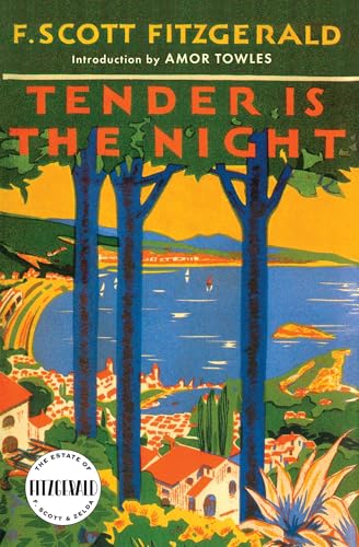 Tender Is the Night (Cover May Vary)