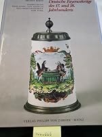 Deutsche Fayencekrüge des 17. und 18. Jahrhunderts: Sammlungen, Hans Cohn, Los Angeles, Siegfried Kramarsky, New York 3805307543 Book Cover