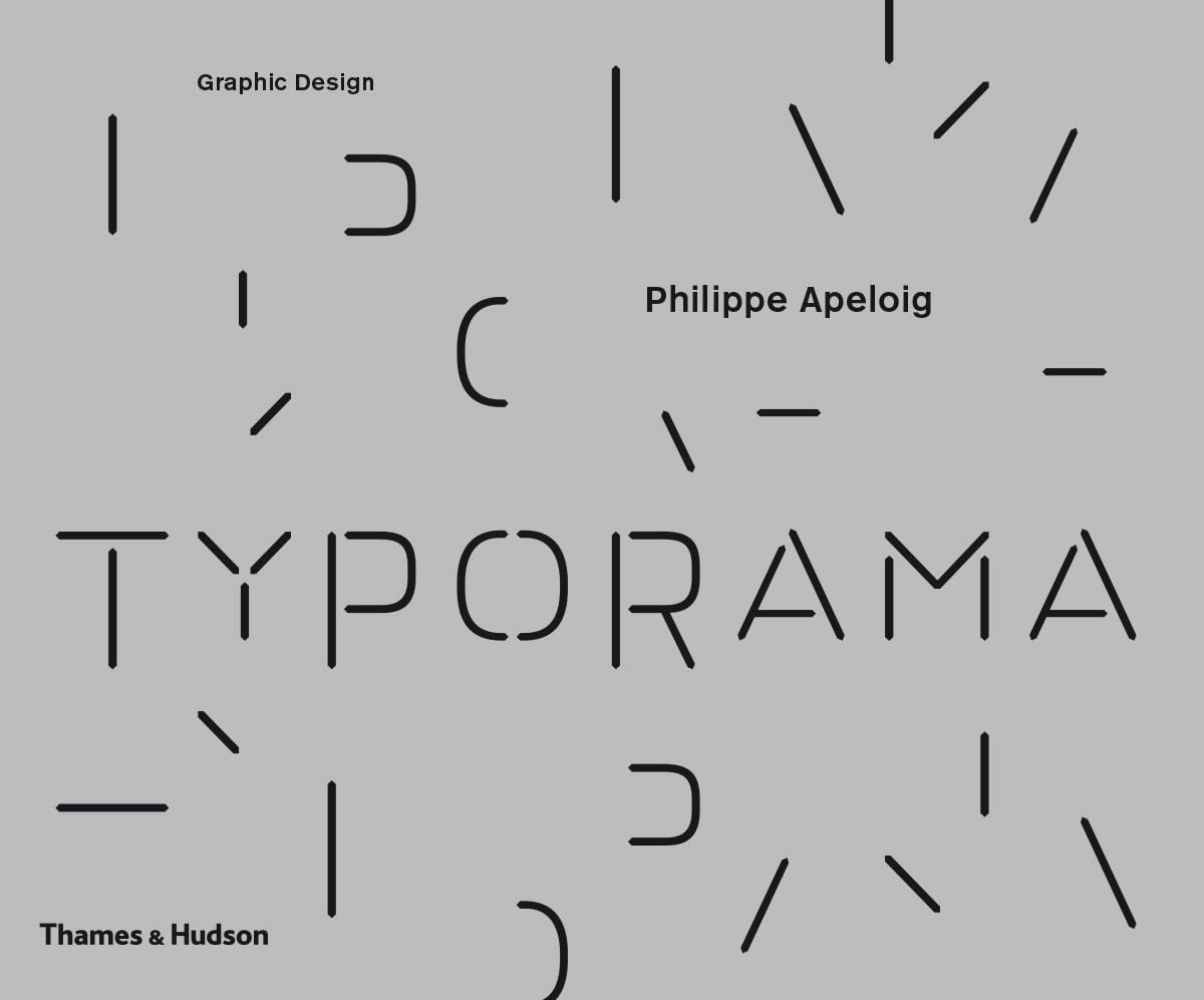 Typorama Philippe Apeloig livre de graphisme en anglais pour designer