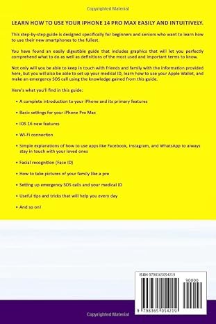 iPhone 14 Complete User Guide: iPhone 14 Practical Manual With Step By Step Instructions with Screenshots For Beginners And Seniors To Master Your Device. iOS 16 Tips & Tricks Included