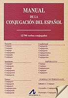 Manual de la conjugación del español 8476355076 Book Cover