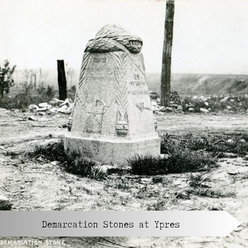 Demarcation Stones at Ypres