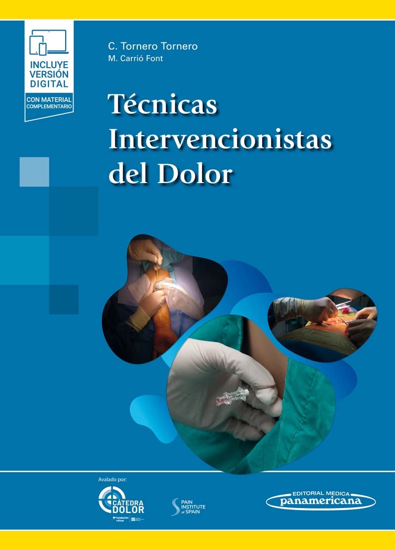 Técnicas Intervencionistas del Dolor + ebook