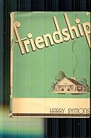 Friendship B0007JDJCK Book Cover