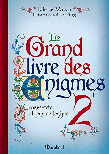 Télécharger Grand livre des énigmes 2 Livre PDF Gratuit