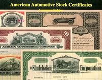 American automotive stock certificates: A collectors' guide with values 0931960576 Book Cover
