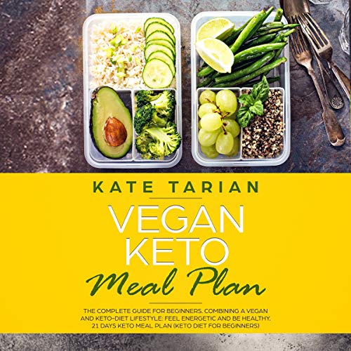 Vegan Keto Meal Plan By Kate Tarian Audiobook Audible au