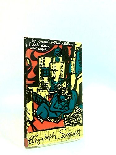 By Grand Central Station I Sat Down and Wept. B000SIABBW Book Cover