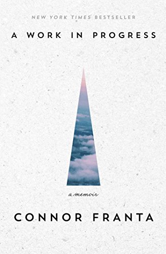 Télécharger A Work in Progress: A Memoir (English Edition) PDF
