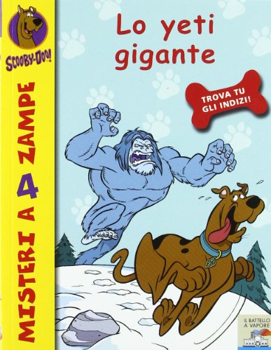 Lo yeti gigante. Scooby-Doo! [Italian] 8838452822 Book Cover