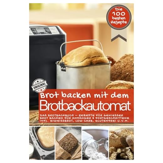 Das Brotbackbuch – 100 Rezepte für Genießer
