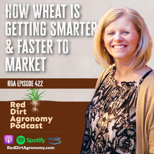 How Wheat is Getting Smarter & Faster to Market - RDA 422