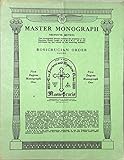 Rosicrucian Neophyte First Degree, Master Monographs 1-12 Complete