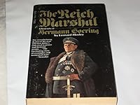 The Reich Marshal: A Biography of Hermann Goering 0440176867 Book Cover