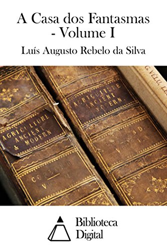 La mejor comparación de Casa fantasma 2 . 16 A Casa dos Fantasmas - Volume I (Portuguese Edition)