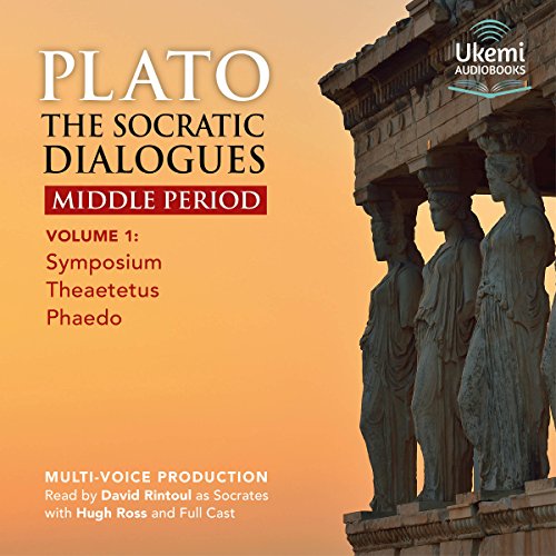 The Socratic Dialogues Middle Period, Volume 1 Audiobook by Plato, Benjamin Jowett - translation The Socratic Dialogues Middle Period, Volume 1 Audiobook by Plato, Benjamin Jowett - translation