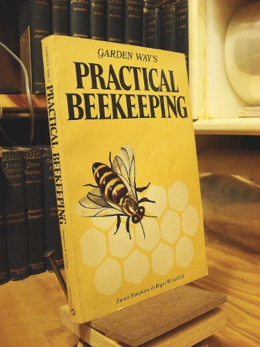 Practical Beekeeping 0882660918 Book Cover