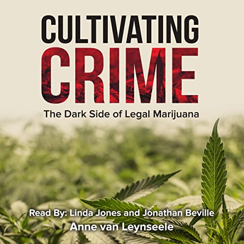 Cultivating Crime by Anne van Leynseele episode artwork
