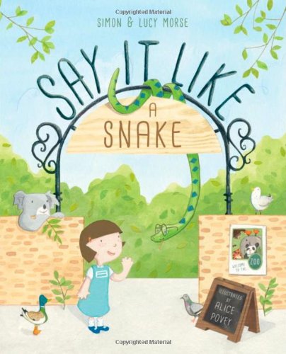 Say it Like a Snake