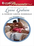 A Stormy Greek Marriage (The Drakos Baby Book 2)