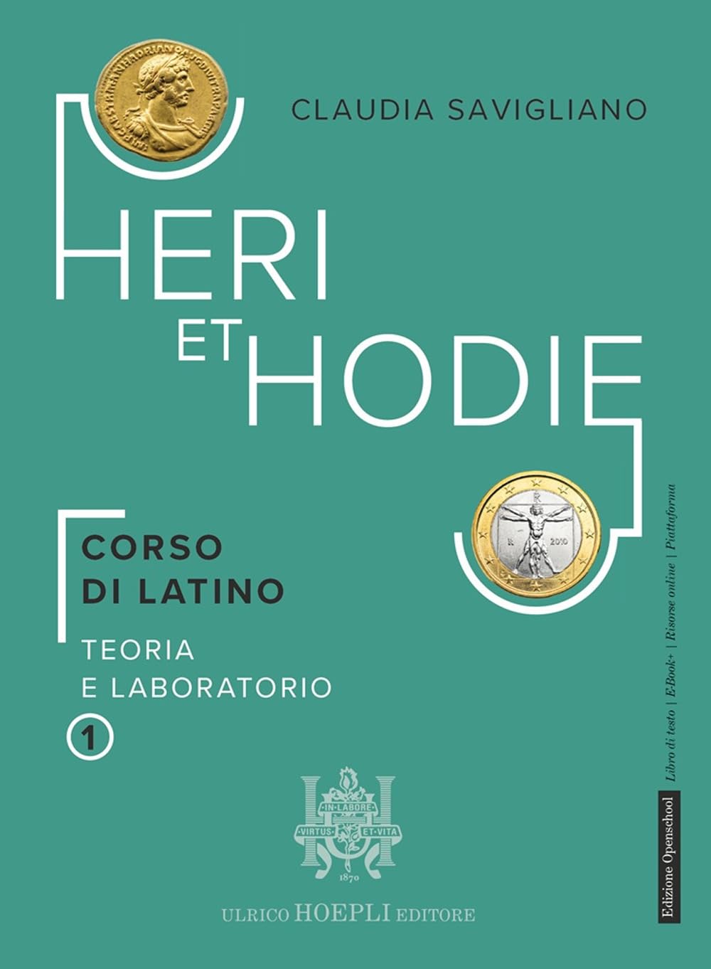 Heri et hodie. Corso di latino. Teoria e laboratorio, Grammatica, Quam celerrime. Per le scuole superiori. Con e-book. Con espansione online