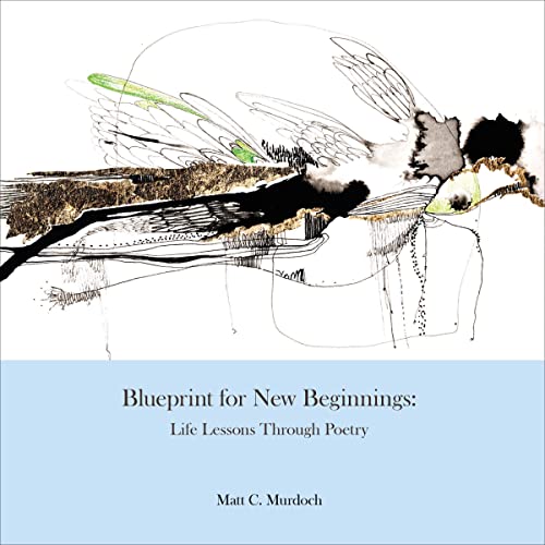 Blueprint for New Beginnings by Matt C Murdoch episode artwork
